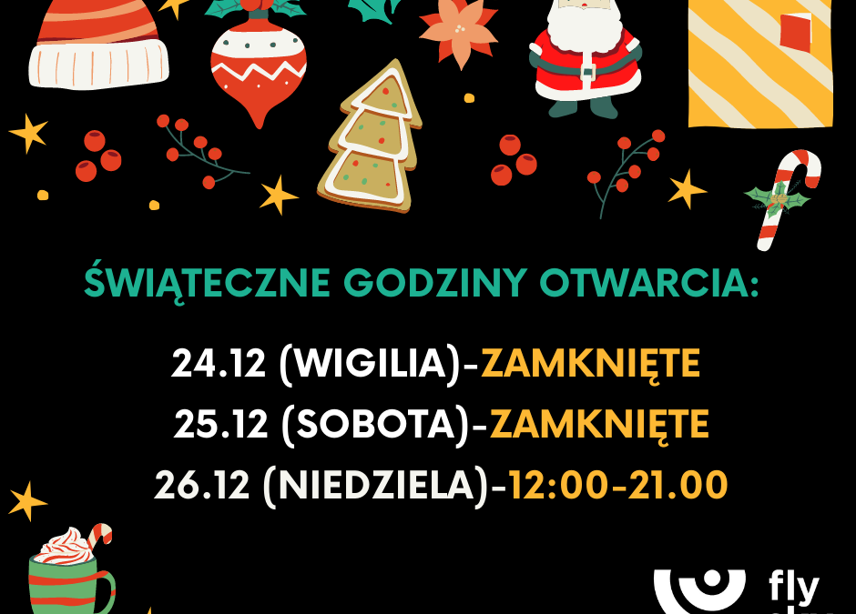 BOŻE NARODZENIE – godziny otwarcia
